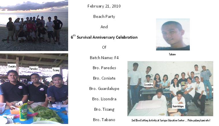 Beach Party and 6th Survival Anniversary Celebration of Brod. Paredes, Brod. Coniate, Brod. Lisondra, Brod. Tisang, Brod. Guardalupe, and Brod. Tabano (Batch Name: F4)
